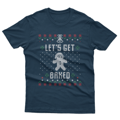 Ugly Christmas Let's Get Baked