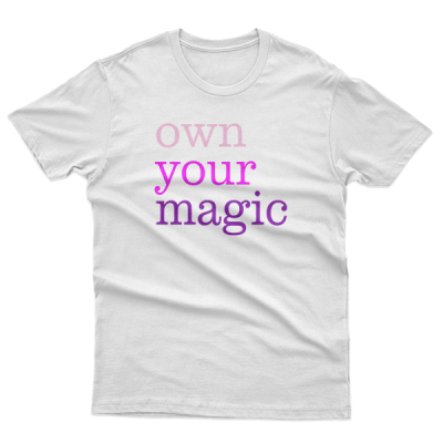 Own Your Magic