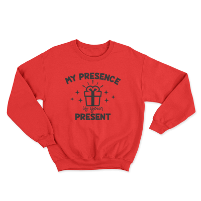 My Presence is Your Present Funny Christmas